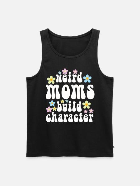 Weird Moms Build Character - Men's Premium Organic Tank Top - black
