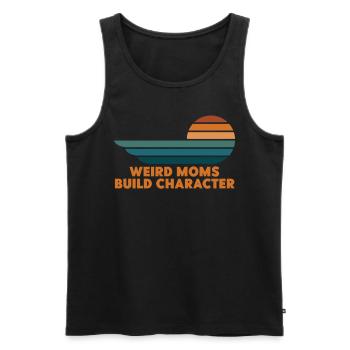 Weird Moms Build Character - Men's Premium Organic Tank Top - black - Front - Michal (187cm)