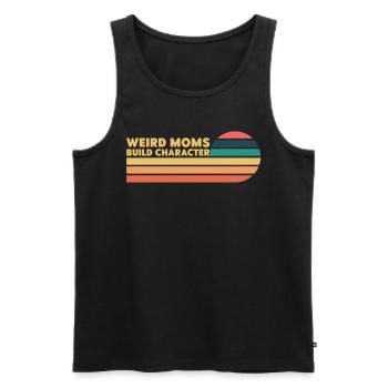 Weird Moms Build Character - Men's Premium Organic Tank Top - black - Front - Michal (187cm)