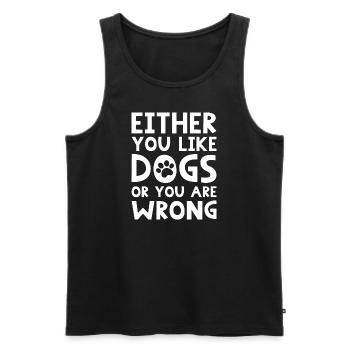 Entweder du magst Hunde oder du liegst falsch - Männer Premium Bio Tank Top - Schwarz - Vorne - AI Model Male 178 light (178cm)