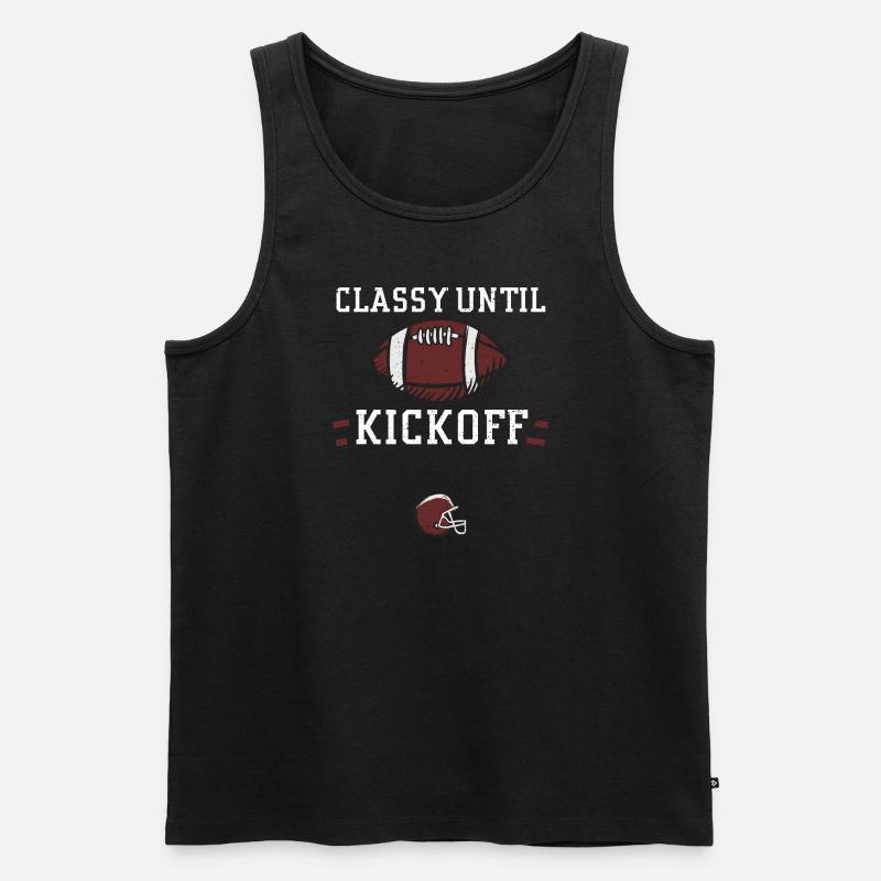 Classy Until Kickoff - Football - Männer Premium Bio Tank Top - Schwarz
