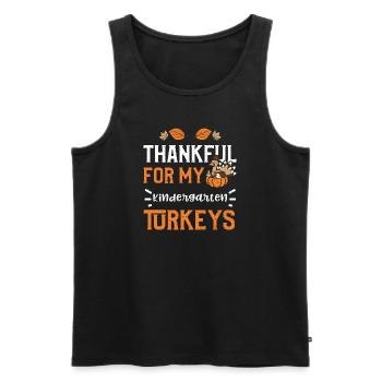 Thankful For My Kindergarten Tur... - Männer Premium Bio Tank Top - Schwarz - Vorne - Michal (187cm)