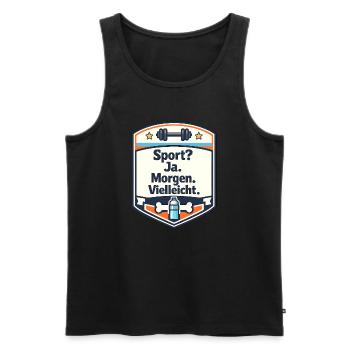 Sport Ja Morgen Vielleicht Badge - Männer Premium Bio Tank Top - Schwarz - Vorne - Michal (187cm)
