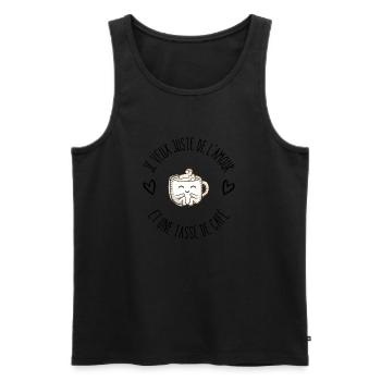 Je veux juste de l'amour et du café - Débardeur bio Premium Homme - noir - Devant - Michal (187cm)