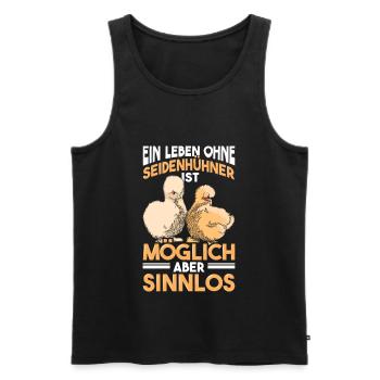 Seidenhuhn Seidenhühner Silkie Hühner Geschenk - Männer Premium Bio Tank Top - Schwarz - Vorne - Michal (187cm)