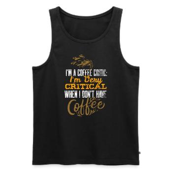 Coffee Lover Critical Coffee Critic Funny Coffeeho - Men's Premium Organic Tank Top - black - Front - AI Model Male 178 light (178cm)