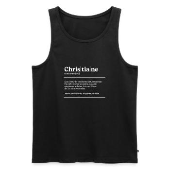 Christiane Definition Design für stolze Christiane - Männer Premium Bio Tank Top - Schwarz - Vorne - Michal (187cm)