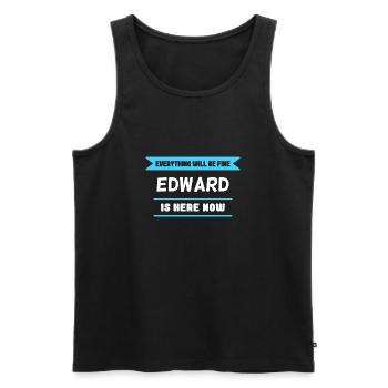 Edward Name Spruch für stolze Edwards - Männer Premium Bio Tank Top - Schwarz - Vorne - Michal (187cm)