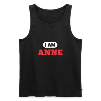 Anne Name Spruch für stolze Annes - Männer Premium Bio Tank Top - Schwarz - Vorne - Michal (187cm)
