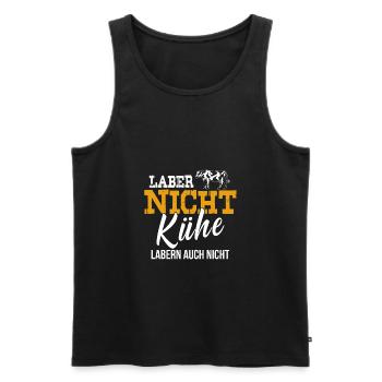 Landwirt Shirt · Landwirtschaft · Nicht labern - Männer Premium Bio Tank Top - Schwarz - Vorne - Michal (187cm)