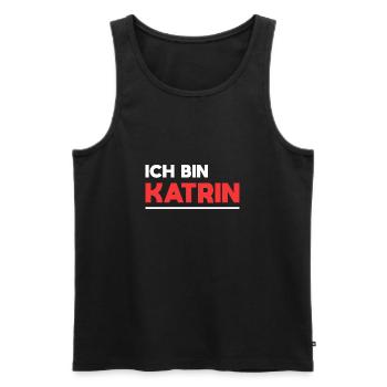 Katrin Name Spruch für stolze Katrins - Männer Premium Bio Tank Top - Schwarz - Vorne - Michal (187cm)