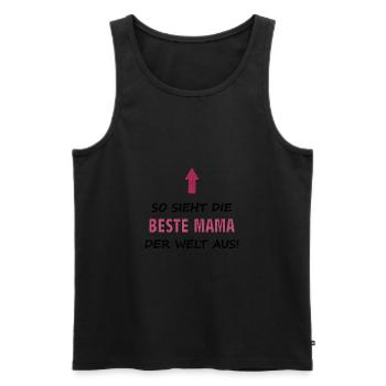 Beste Mama Spruch Geschenk Eltern Idee - Männer Premium Bio Tank Top - Schwarz - Vorne - AI Model Male 178 light (178cm)