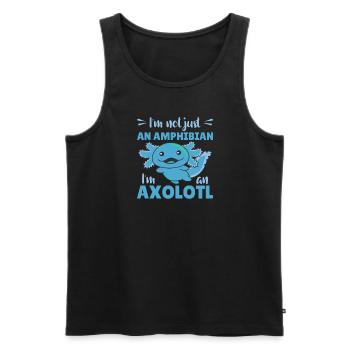 I'm not just an axolotl I'm an Axolotl cute - Männer Premium Bio Tank Top - Schwarz - Vorne - Michal (187cm)