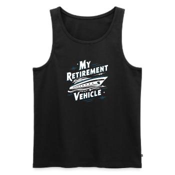 My Retirement Vehicle Yacht Mom Dad Shipping - Men's Premium Organic Tank Top - black - Front - Michal (187cm)