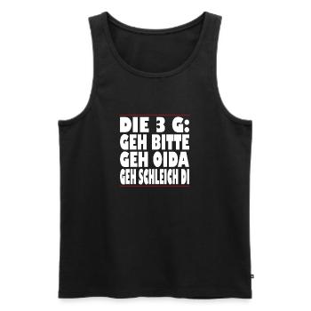 Die 3 G Geh bitte Geh Oida Geh Schleich di - Männer Premium Bio Tank Top - Schwarz - Vorne - AI Model Male 178 light (178cm)