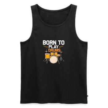 Born To Play Drums Drummer Drumming - Männer Premium Bio Tank Top - Schwarz - Vorne - Michal (187cm)