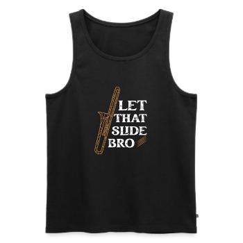 Let That Slide Bro Trombone Trombonist - Männer Premium Bio Tank Top - Schwarz - Vorne - AI Model Male 178 light (178cm)