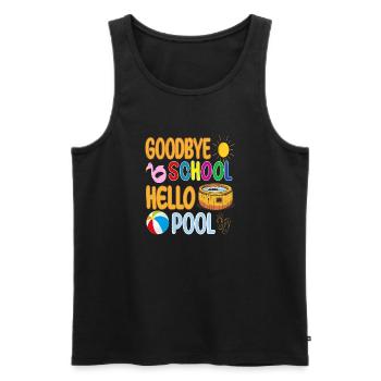 Goodbye School Hello Pool - Summer Holidays Summer - Men's Premium Organic Tank Top - black - Front - AI Model Male 178 light (178cm)