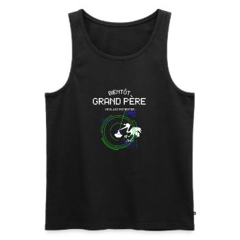 Bientôt Grand Père Pour Futur Papy Naissance Bébé - Men's Premium Organic Tank Top - black - Front - AI Model Male 178 light (178cm)