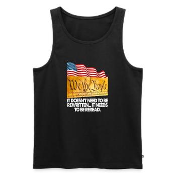 We The People It Needs To Be Reread - Men's Premium Organic Tank Top - black - Front - Michal (187cm)