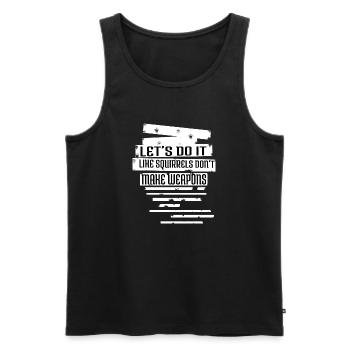 birthday present present funky quote green - Men's Premium Organic Tank Top - black - Front - Michal (187cm)