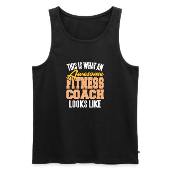 This Is What An Awesome Fitness Coach Looks Like - Men's Premium Organic Tank Top - black - Front - Michal (187cm)