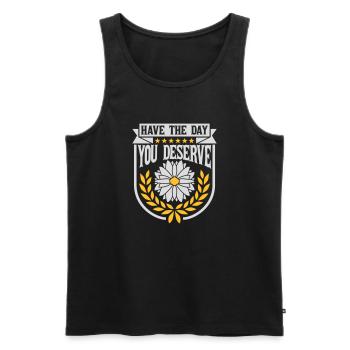 the day you deserve - Men's Premium Organic Tank Top - black - Front - Michal (187cm)