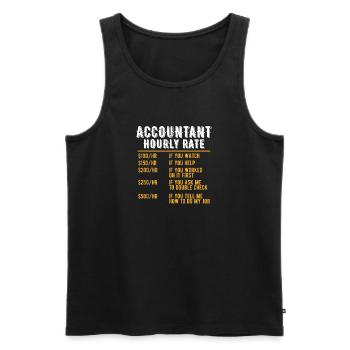 Funny Accountant Hourly Rate Accounting CPA Humor - Men's Premium Organic Tank Top - black - Front - Michal (187cm)
