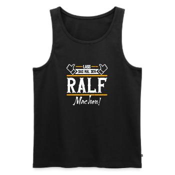 Ralf Geschenkidee Geschenk Geburtstag - Männer Premium Bio Tank Top - Schwarz - Vorne - Michal (187cm)