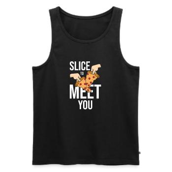 Slice To Meet You Funny Pizza Making - Männer Premium Bio Tank Top - Schwarz - Vorne - Michal (187cm)