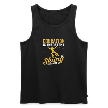 Education for young children is important, but skiing - Men's Premium Organic Tank Top - black - Front - Michal (187cm)