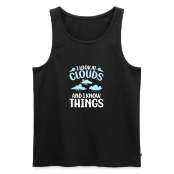 I Look At Clouds And I Know Things Meteorologist - Men's Premium Organic Tank Top - black - Front - Michal (187cm)