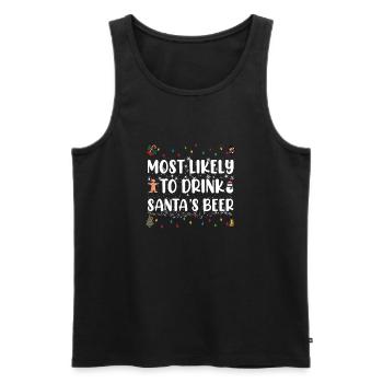 Most Likely To Drink Santa's Beer Christmas - Men's Premium Organic Tank Top - black - Front - Michal (187cm)