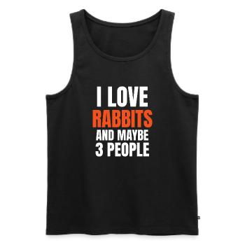 I Love Rabbits And Maybe 3 People Funny - Men's Premium Organic Tank Top - black - Front - Michal (187cm)
