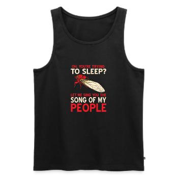 You're Trying To Sleep? Funny Noisy Cricket - Männer Premium Bio Tank Top - Schwarz - Vorne - Michal (187cm)