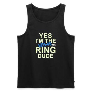 Yes I'm The Vegas Ring Dude Funny Vegas Wedding - Men's Premium Organic Tank Top - black - Front - Michal (187cm)