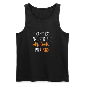 i can't eat another bite oh look pie - Men's Premium Organic Tank Top - black - Front - AI Model Male 178 light (178cm)