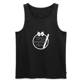 teach something new - Lehre etwas neues - Männer Premium Bio Tank Top - Schwarz - Vorne - AI Model Male 178 light (178cm)