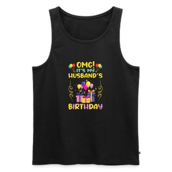 OMG It's My Husband's Birthday Gaming Day - Men's Premium Organic Tank Top - black - Front - Michal (187cm)