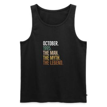 Oktober 1995 Der Mann Der Mythos Die Legende - Männer Premium Bio Tank Top - Schwarz - Vorne - Michal (187cm)