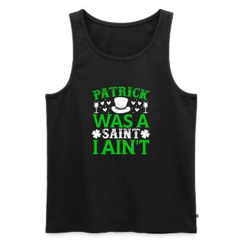 Patrick was a saint i ain t - Men's Premium Organic Tank Top - black - Front - Michal (187cm)
