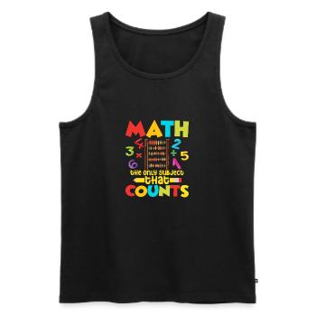 Math Is The Only Subject That Counts Education Mat - Men's Premium Organic Tank Top - black - Front - Michal (187cm)
