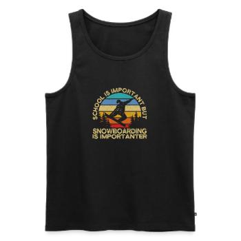 Schule ist wichtig, aber Snowboard ist wichtiger - Männer Premium Bio Tank Top - Schwarz - Vorne - Michal (187cm)