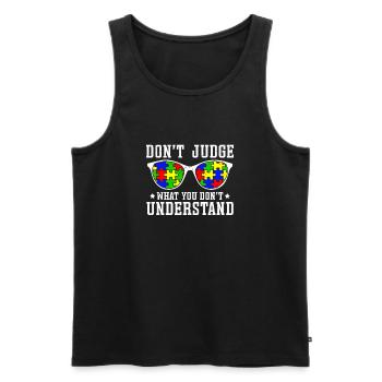 Autism Awareness – Don't Condemn What - Men's Premium Organic Tank Top - black - Front - Michal (187cm)