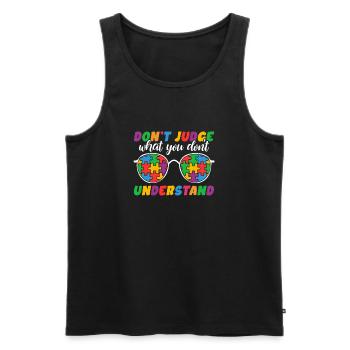 Autism Awareness – Don't Condemn What - Men's Premium Organic Tank Top - black - Front - Michal (187cm)