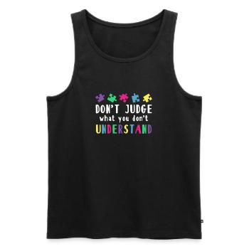 Autism Awareness – Don't Condemn What - Men's Premium Organic Tank Top - black - Front - Michal (187cm)