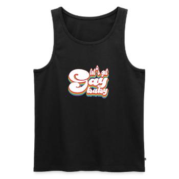 Let's Get Gay Baby - LGBTQ+ Pride - Men's Premium Organic Tank Top - black - Front - Michal (187cm)