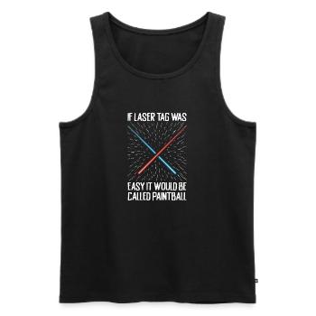 Laser tag it would be easy it would be called paintball - Men's Premium Organic Tank Top - black - Front - Michal (187cm)