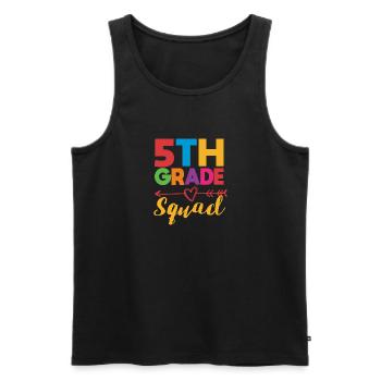 5th Grade Squad Teacher Fifth Student Team Back - Men's Premium Organic Tank Top - black - Front - Michal (187cm)