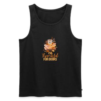 Ich bin dankbar für Bücher Lustige Bibliothekarin - Männer Premium Bio Tank Top - Schwarz - Vorne - Michal (187cm)